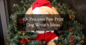 10+ Precious Paw Print Dog Wreath Ideas