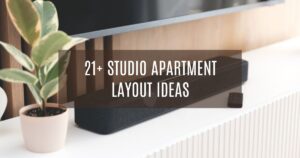 21+ Studio Apartment Layout Ideas