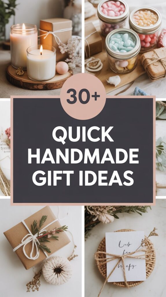 30+ Quick Handmade Gift Ideas | Easy DIY Presents for Any Occasion